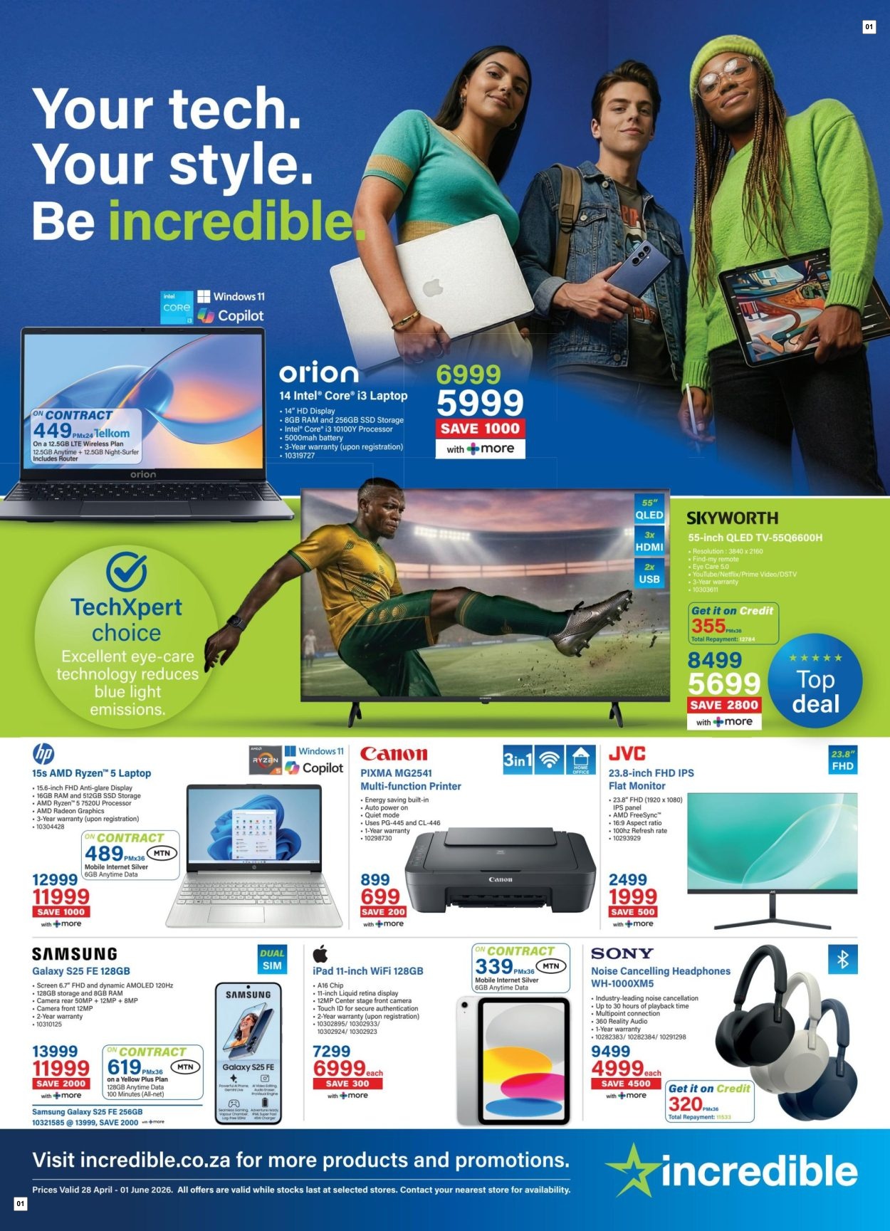 Incredible Connection Specials 28 Apr - 01 Jun