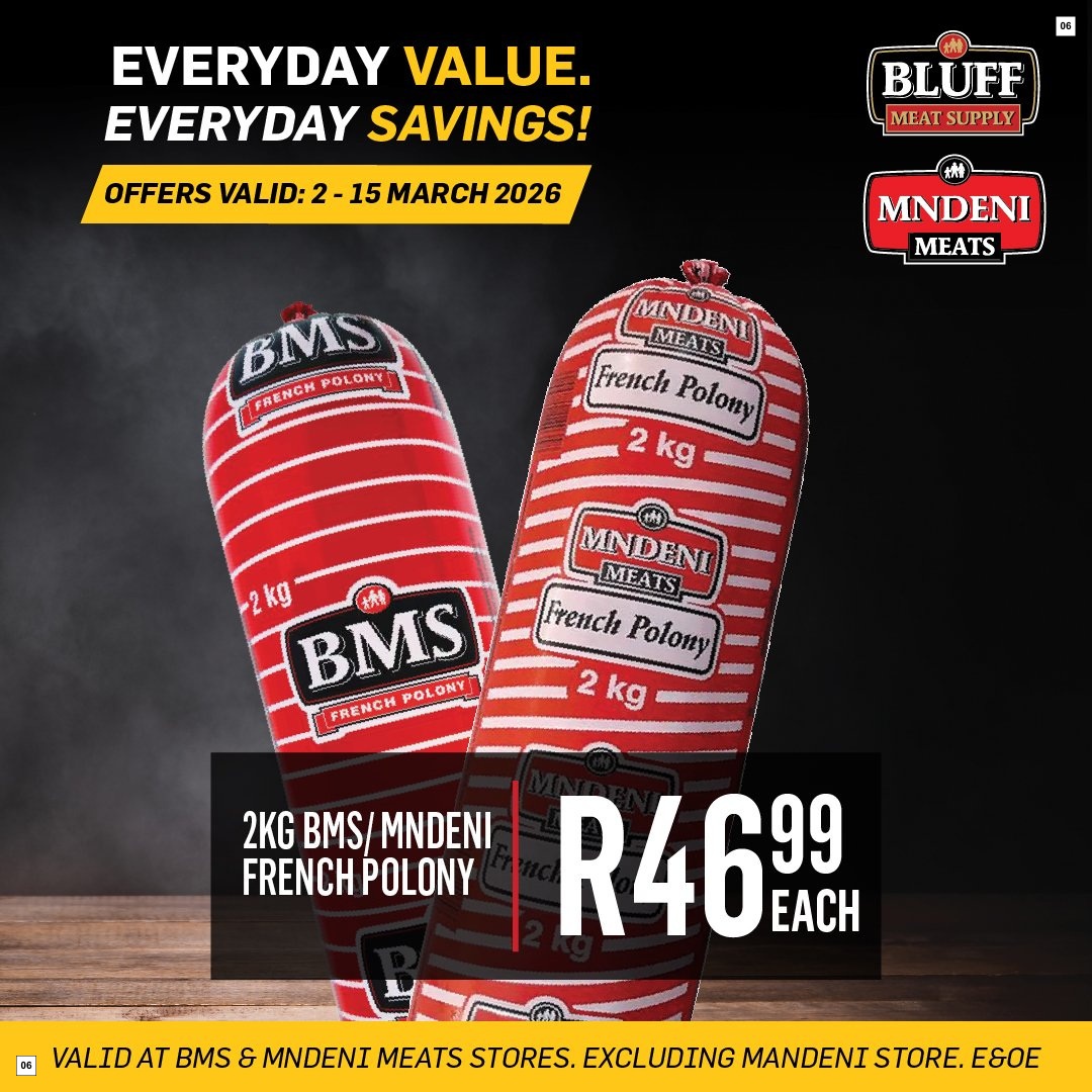 Bluff Meat Supply Specials 02 Mar - 15 Mar - Page 6