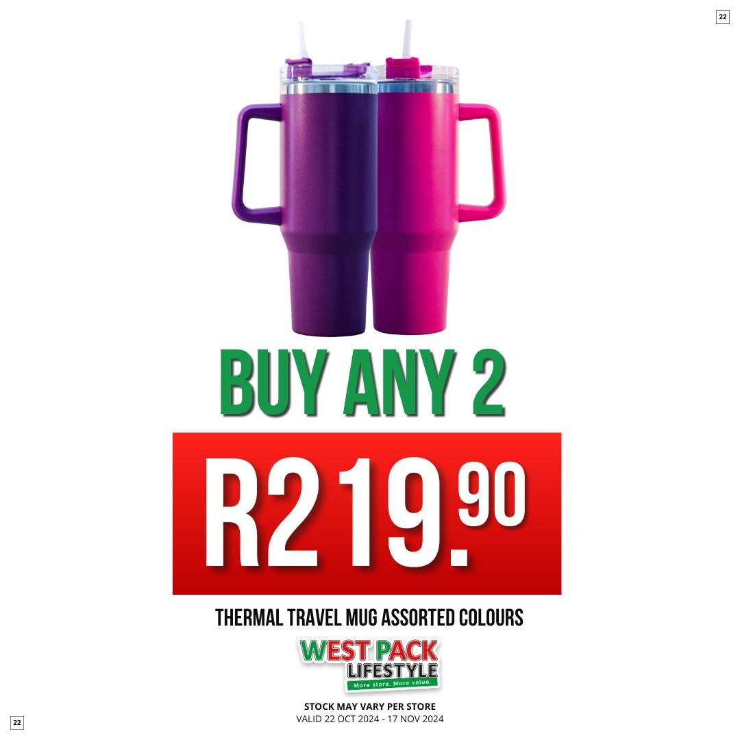 West Pack Lifestyle Specials 22 Oct - 17 Nov - Page 22
