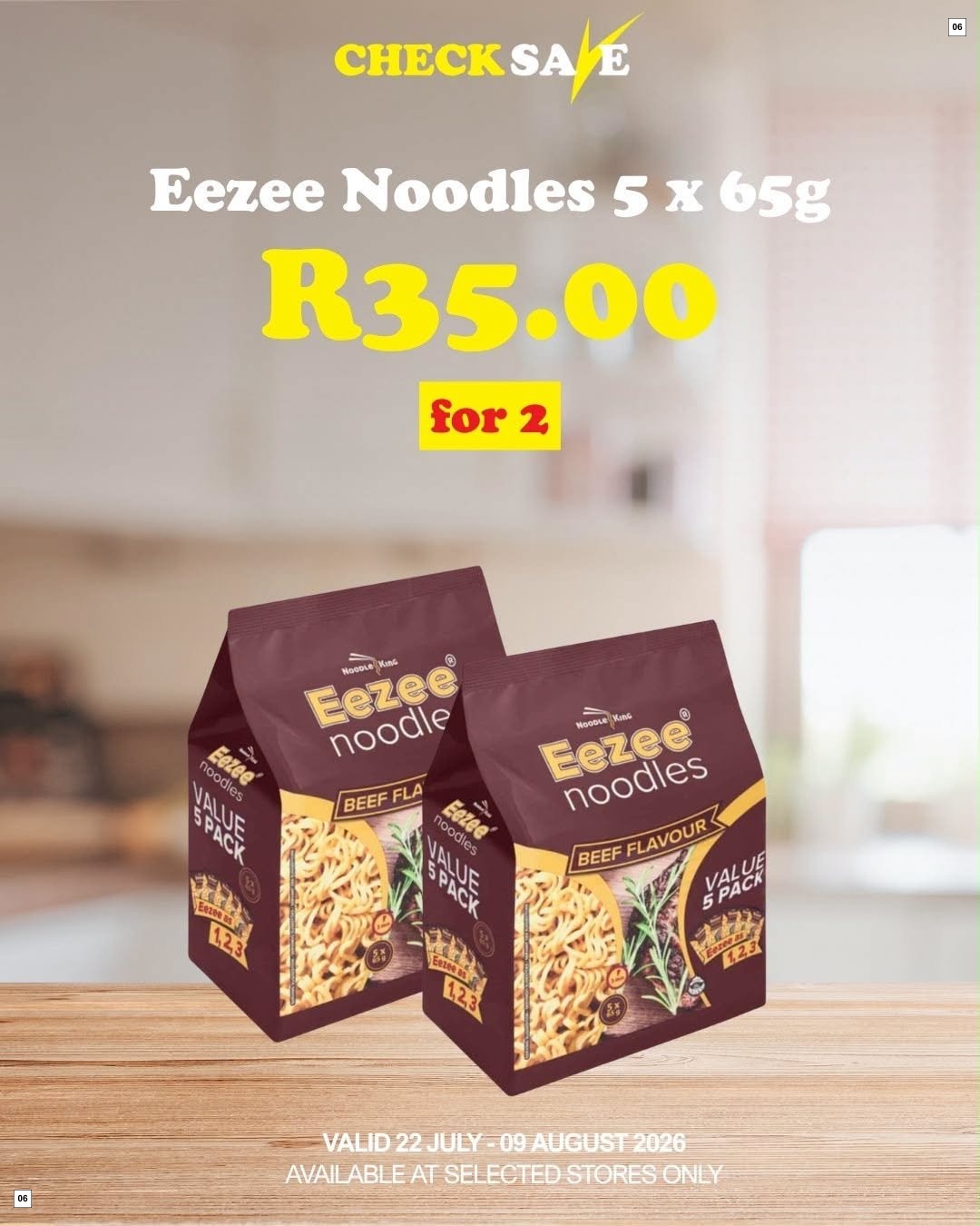 Check Save Specials 22 Jul - 09 Aug - Page 6