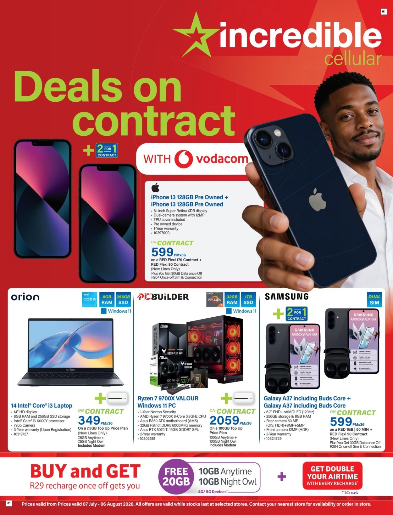 Incredible Connection Specials 07 Jul - 06 Aug