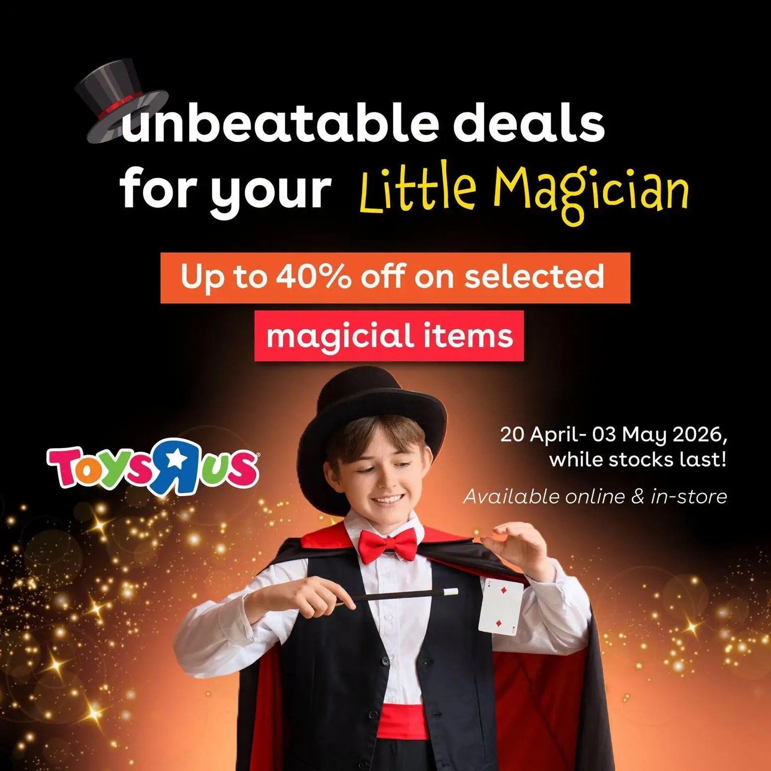 toys r us magical deals from monday 20 04 2026